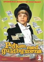 Pojken med guldbyxorna del 2