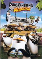 Pingvinerna fr&aring;n Madagaskar  Operation: Pingvinpatrullen