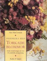 Dekorera med torkade blommor