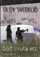 D&ouml;d i ruta ett
