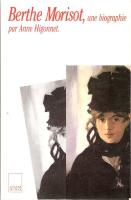 Berthe Morisot, une biographie.