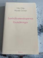Samh&auml;llsvetenskapernas f&ouml;ruts&auml;ttningar 2. uppl.