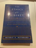 The ethics of liberty