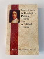 A theologico-political treatise ; and, A political treatise