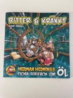 Herman Hedning. Bitter och Kr&auml;nkt