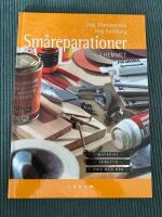 Sm&aring;reparationer i hemmet