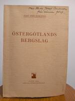 &Ouml;STERG&Ouml;TLANDS BERGSLAG. En geografisk studie