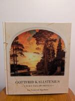 Gottfrid Kallstenius : i tusen tallars skugga