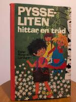 PYSSELITEN HITTAR EN TR&Aring;D