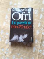 Ofri : en passion fr&aring;n 70-talet