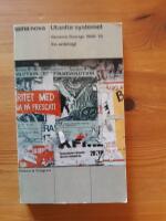 Utanf&ouml;r systemet : v&auml;nstern i Sverige 1968-78 : en antologi