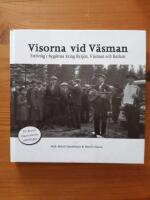 Visorna vid V&auml;sman : str&ouml;vt&aring;g i bygderna kring Bysj&ouml;n, V&auml;sman och Barken