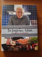 Bo Hagstr&ouml;ms kokbok : fr&aring;n mormor till medelhavet