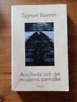 Auschwitz och det moderna samh&auml;llet