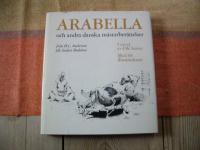 ARABELLA och andra danska m&auml;starber&auml;ttelser
