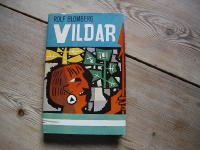 VILDAR. En ber&auml;ttelse om aucaindianerna i Ecuador