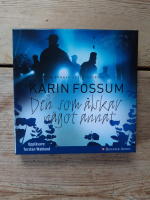 Den som &auml;lskar n&aring;got annat