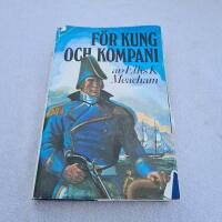 F&ouml;r kung och kompani 