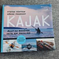 Kajak : allt du beh&ouml;ver veta om paddling