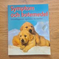 Symptom och botemedel - grundläggande egenvård för hundar