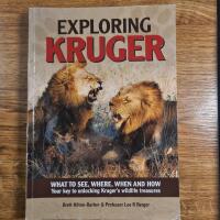 Exploring Kruger av Brett Hilton-Barber & Professor Lee R Berger, 2015
