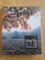 Arvet : bilder och r&ouml;ster fr&aring;n ett fj&auml;rran land