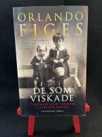 De som viskade - tystnad och terror i Stalins Sovjet