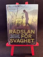 R&auml;dslan f&ouml;r svaghet - en ber&auml;ttelse om sjukdom, sm&auml;rta och l&ouml;je