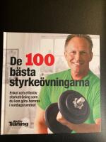 De 100 b&auml;sta styrke&ouml;vningarna