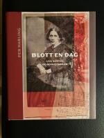 Blott en dag - Lina Sandell og hennes sanger