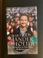 Var Guds h&auml;nder och f&ouml;tter : hur du lever ut Guds k&auml;rlek till alla hans barn