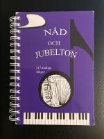 N&aring;d och Jubelton 117 andliga s&aring;nger