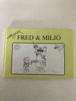Fred & milj&ouml;