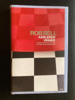 K&auml;rleken vinner : en bok om himmel, helvete och varje m&auml;nniskas slutgiltiga