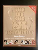 Steg f&ouml;r steg genom Gamla testamentet