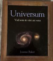 Universum : vad som &auml;r v&auml;rt att veta