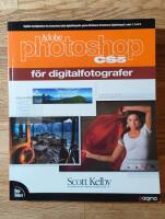 Photoshop CS5 f&ouml;r digitalfotografer