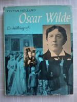 Oscar Wilde : En bildbiografi