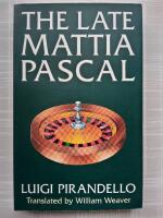 the Late Mattia Pascal