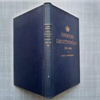 Sveriges drottningar 1531-1860 : En serie kvinno&ouml;den