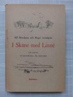 I Sk&aring;ne med Linn&eacute; : En resa tv&aring;hundra &aring;r senare