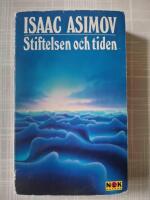 Stiftelsen och tiden