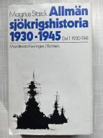 Allmän sjökrigshistoria 1930-1945 : Del 1 1930-1941