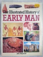 the Illustrated History of Early Man