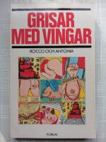 Grisar med vingar : Rocco och Antonia