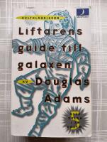 Liftarens guide till galaxen