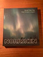 Norrsken : polarskenet (norrsken och sydsken) i mytologi, naturvetenskap och apokalyps
