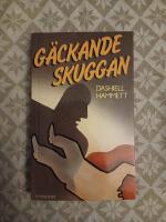 G&auml;ckande skuggan