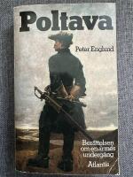  Poltava : ber&auml;ttelsen om en arm&eacute;s underg&aring;ng