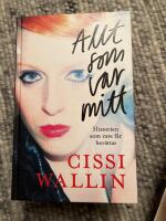 Allt som var mitt : historien som inte f&aring;r ber&auml;ttas